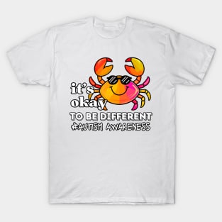 it's okay to be different Autism Awareness T-Shirt